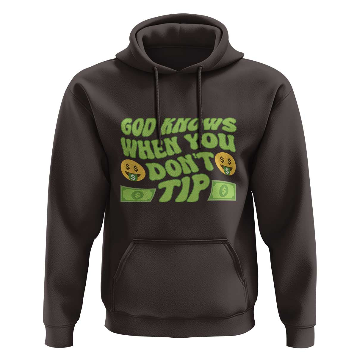 Funny God Know When You Don't Tip Hoodie