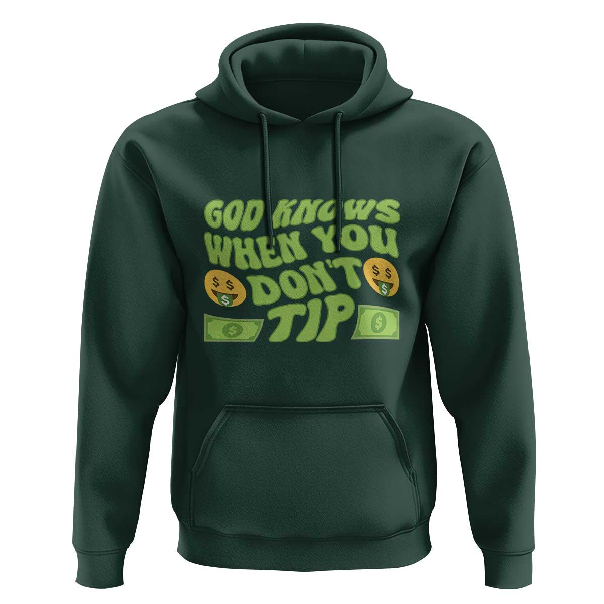 Funny God Know When You Don't Tip Hoodie
