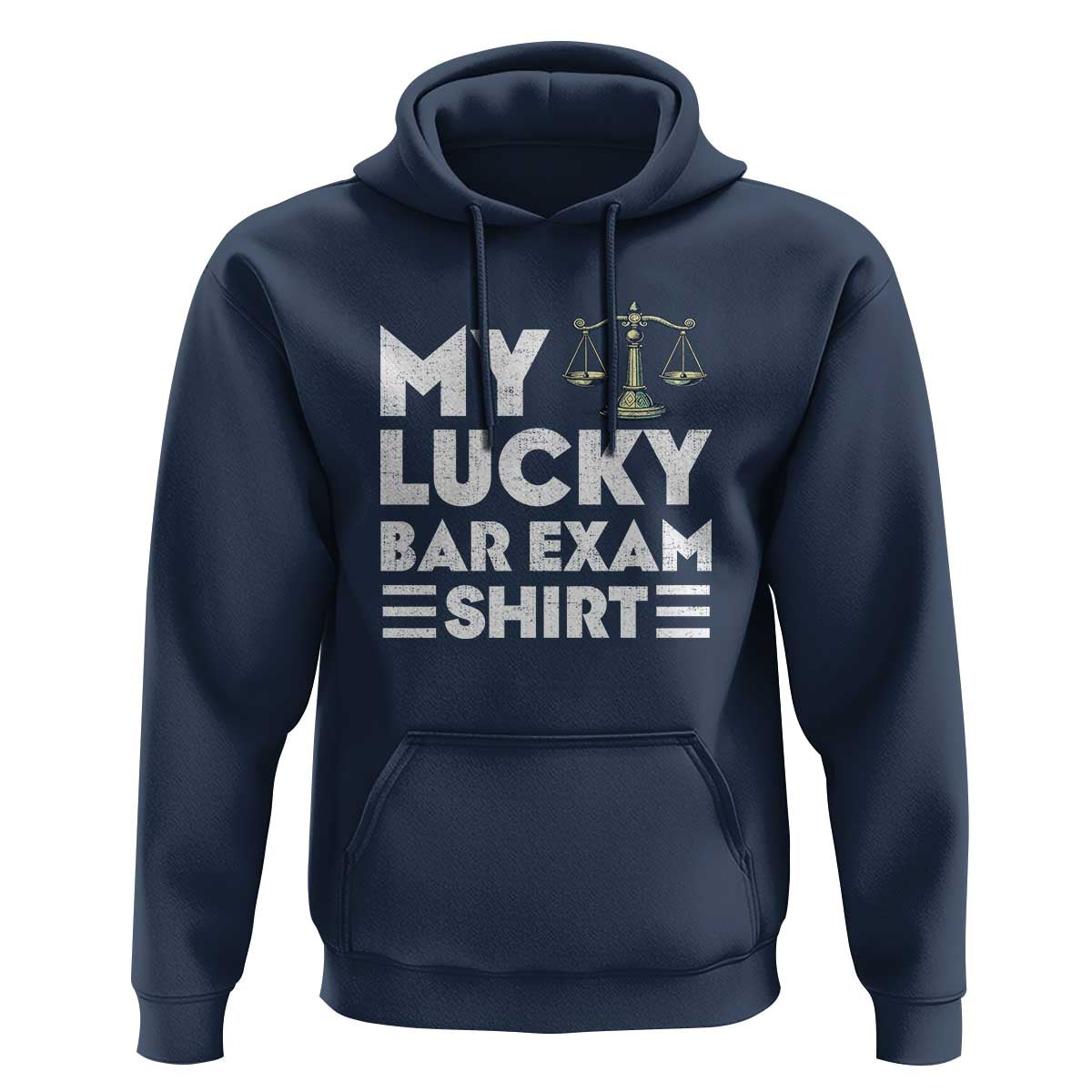 Lawyer Law School My Lucky Bar Exam Hoodie