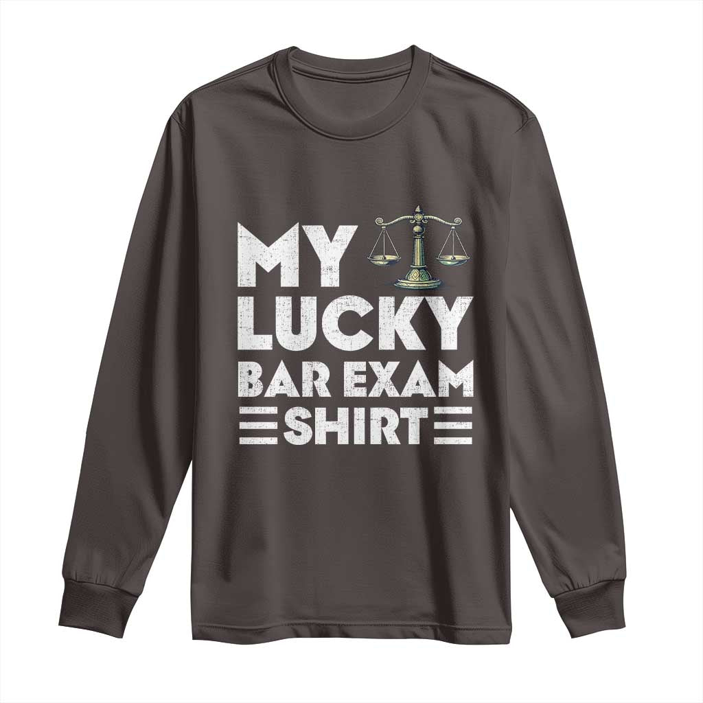 Lawyer Law School My Lucky Bar Exam Long Sleeve Shirt