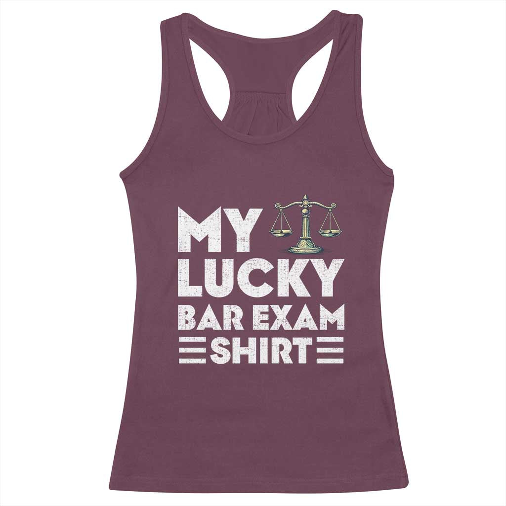 Lawyer Law School My Lucky Bar Exam Racerback Tank Top