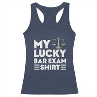Lawyer Law School My Lucky Bar Exam Racerback Tank Top