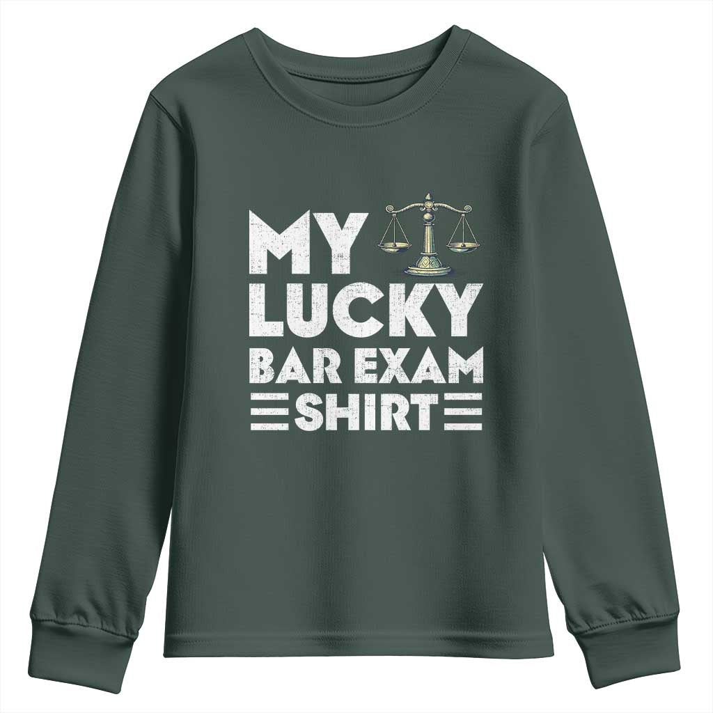 Lawyer Law School My Lucky Bar Exam Youth Sweatshirt
