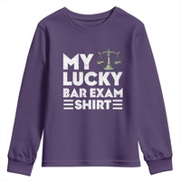 Lawyer Law School My Lucky Bar Exam Youth Sweatshirt