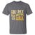 In My Bus Driver Era T Shirt