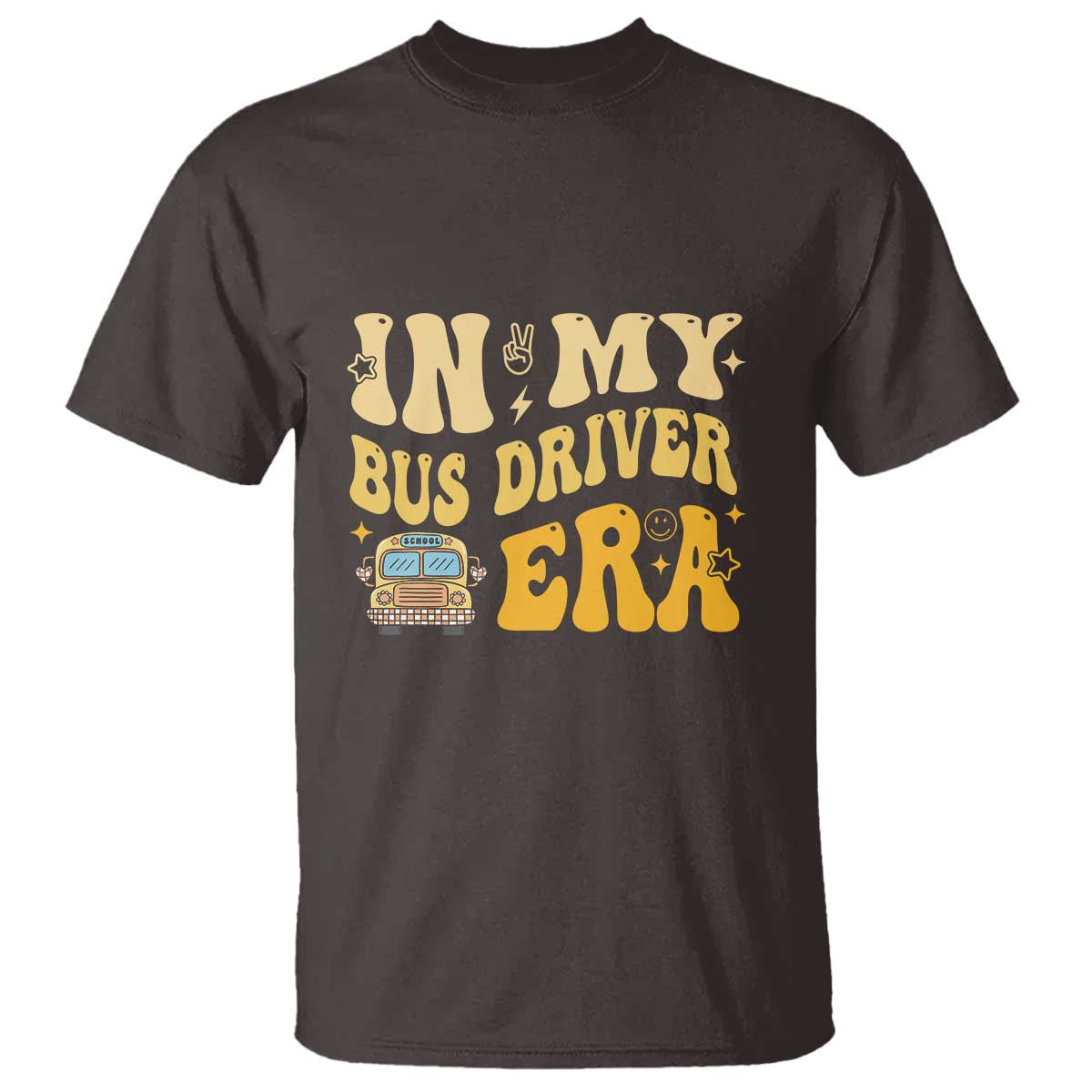 In My Bus Driver Era T Shirt