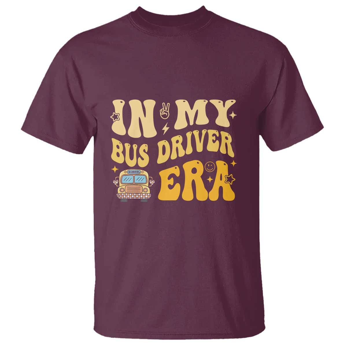 In My Bus Driver Era T Shirt