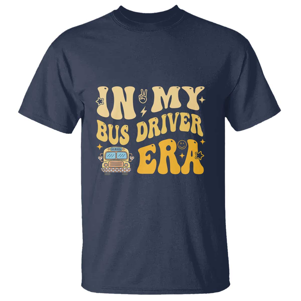 In My Bus Driver Era T Shirt