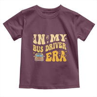 In My Bus Driver Era Toddler T Shirt