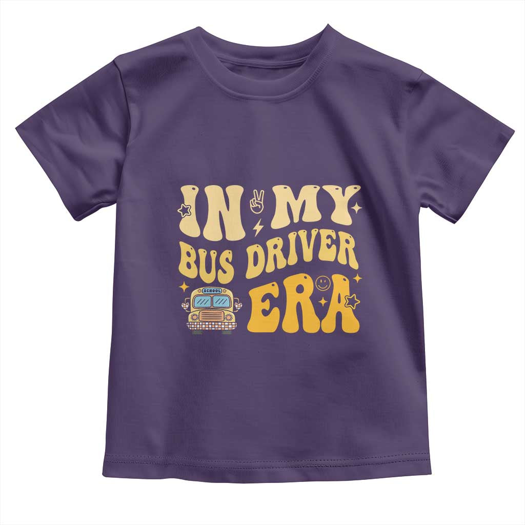 In My Bus Driver Era Toddler T Shirt