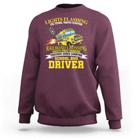 School Bus Drive Sweatshirt I Am A Lights Flashing Cdl Toting Traffic Stopping