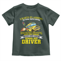 School Bus Drive Toddler T Shirt I Am A Lights Flashing Cdl Toting Traffic Stopping