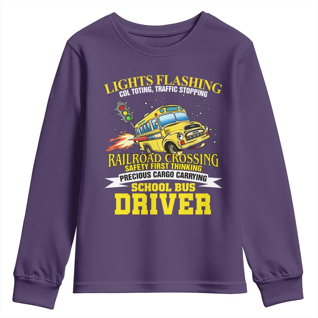 School Bus Drive Youth Sweatshirt I Am A Lights Flashing Cdl Toting Traffic Stopping