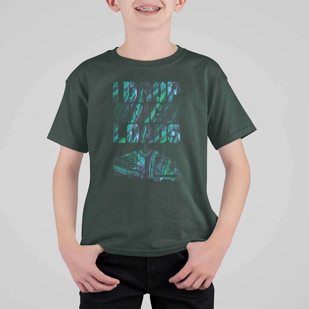 Truck Driver T Shirt For Kid I Drop Big Loads
