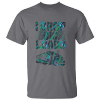 Truck Driver T Shirt I Drop Big Loads