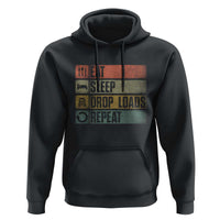 Truck Driver Hoodie Eat Sleep Drop Load Repeat