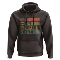 Truck Driver Hoodie Eat Sleep Drop Load Repeat