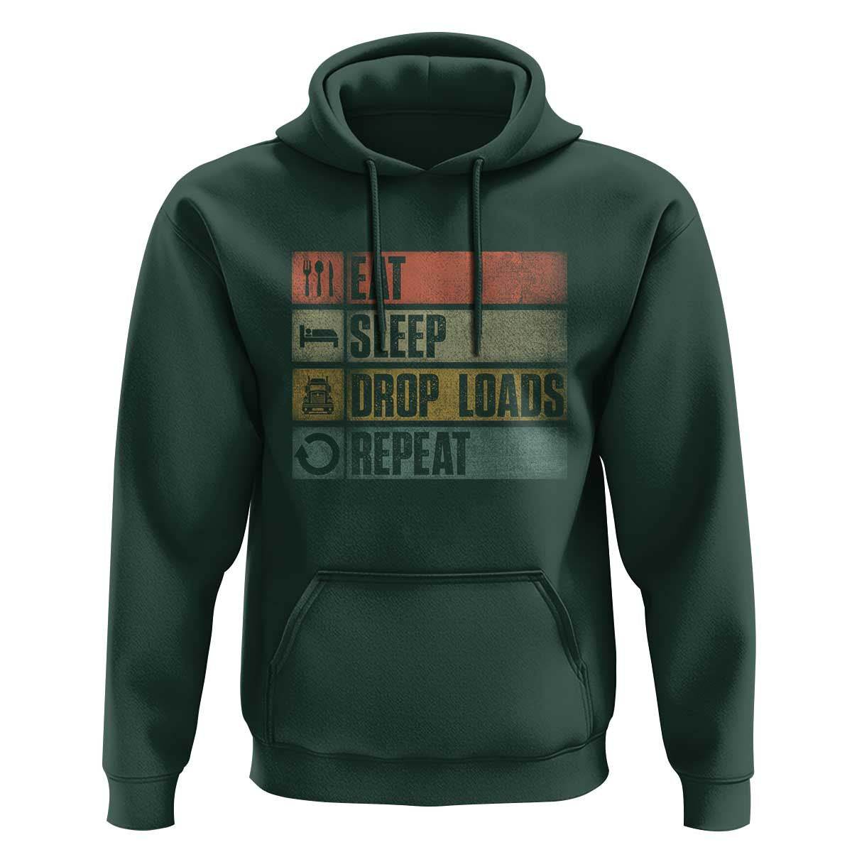 Truck Driver Hoodie Eat Sleep Drop Load Repeat
