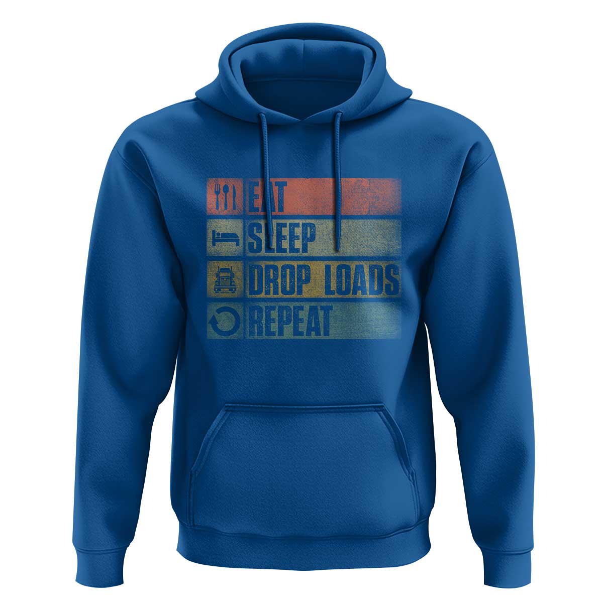 Truck Driver Hoodie Eat Sleep Drop Load Repeat