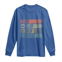 Truck Driver Long Sleeve Shirt Eat Sleep Drop Load Repeat