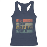 Truck Driver Racerback Tank Top Eat Sleep Drop Load Repeat