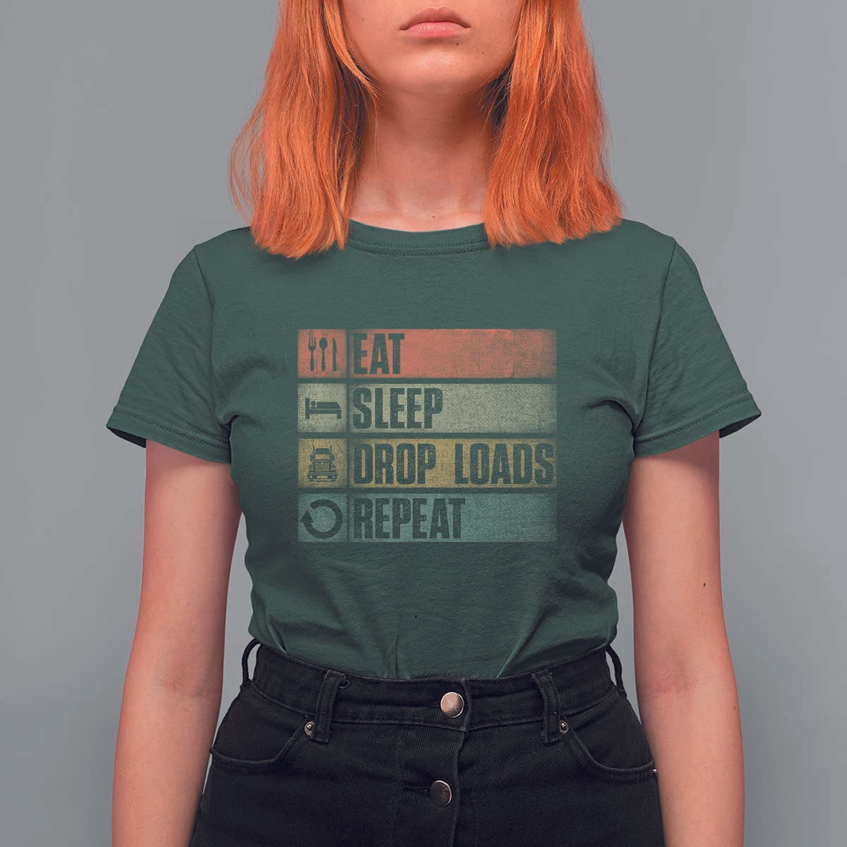 Truck Driver T Shirt For Women Eat Sleep Drop Load Repeat