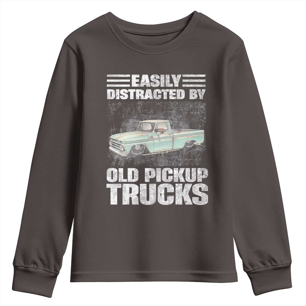 Truck Driver Youth Sweatshirt Easily Distracted By Old Pickup Trucks