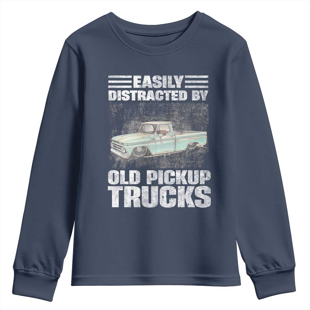 Truck Driver Youth Sweatshirt Easily Distracted By Old Pickup Trucks