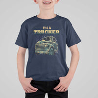 Truck Driver T Shirt For Kid I'm A Trucker