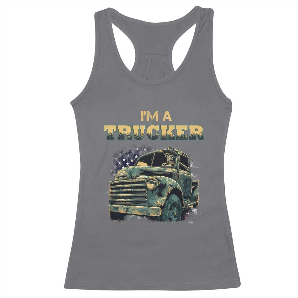 Truck Driver Racerback Tank Top I'm A Trucker