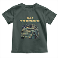 Truck Driver Toddler T Shirt I'm A Trucker