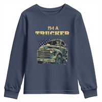 Truck Driver Youth Sweatshirt I'm A Trucker