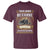 Truck Driver T Shirt Because Badass Is Not An Official Job Description