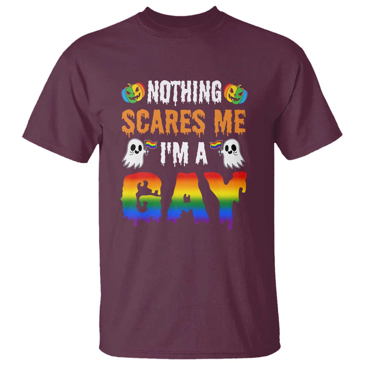 Funny Halloween LGBT T Shirt Nothing Scares Me I'm A Gay - Wonder Print Shop