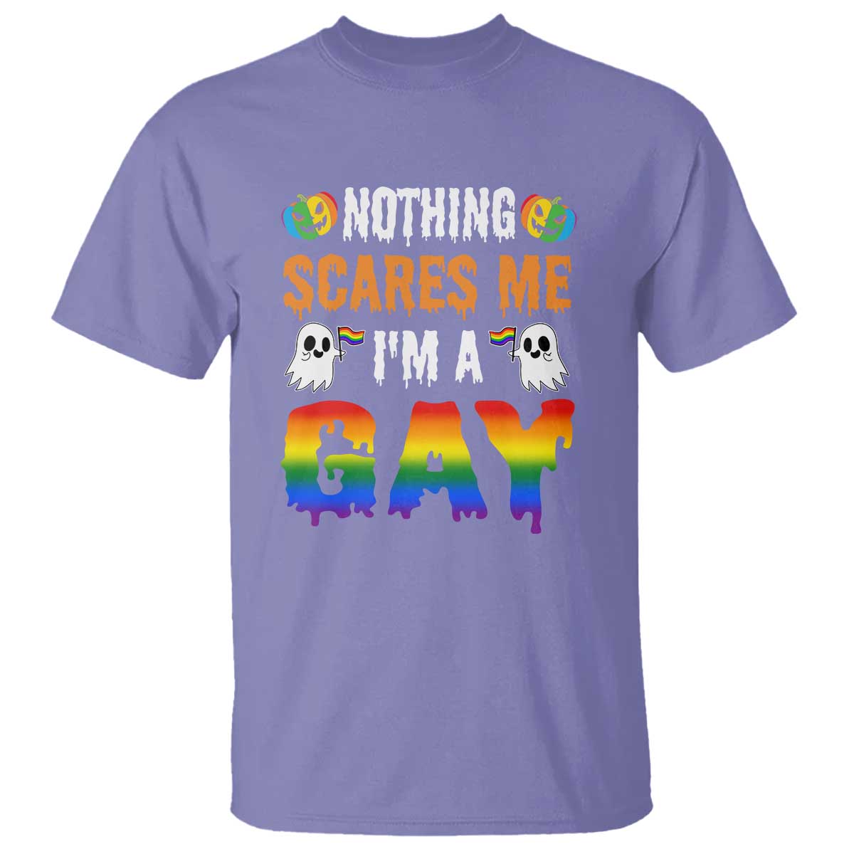 Funny Halloween LGBT T Shirt Nothing Scares Me I'm A Gay - Wonder Print Shop