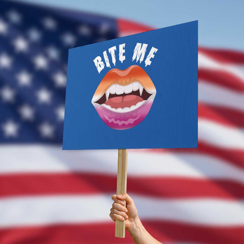 Vampire Lesbian Protest Sign Bite Me Funny Halloween Spooky LGBT - Wonder Print Shop