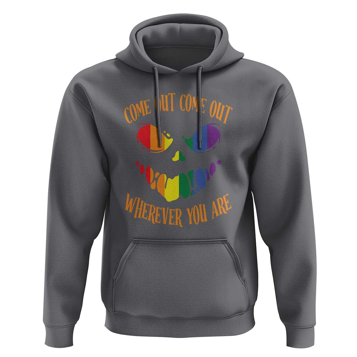 Funny Halloween LGBT Hoodie Come Out Wherever You Are