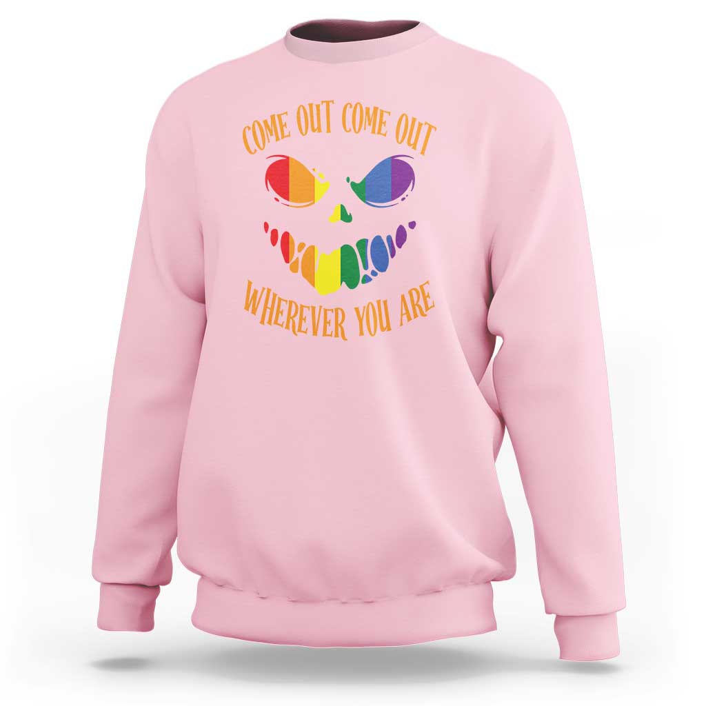 Funny Halloween LGBT Sweatshirt Come Out Wherever You Are - Wonder Print Shop