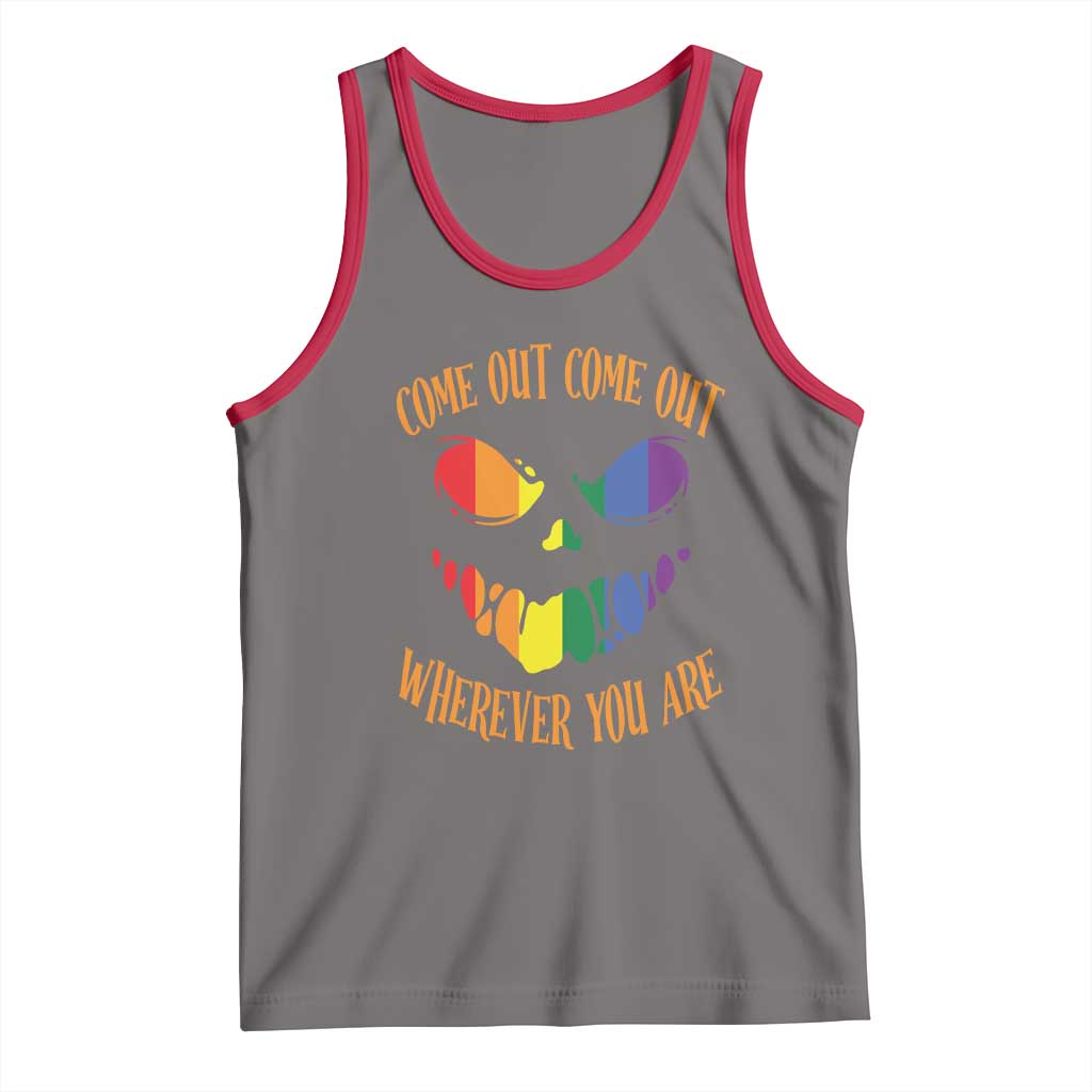 Funny Halloween LGBT Tank Top Come Out Wherever You Are