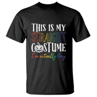 Funny Halloween LGBT T Shirt This Is My Straight Costume - Wonder Print Shop