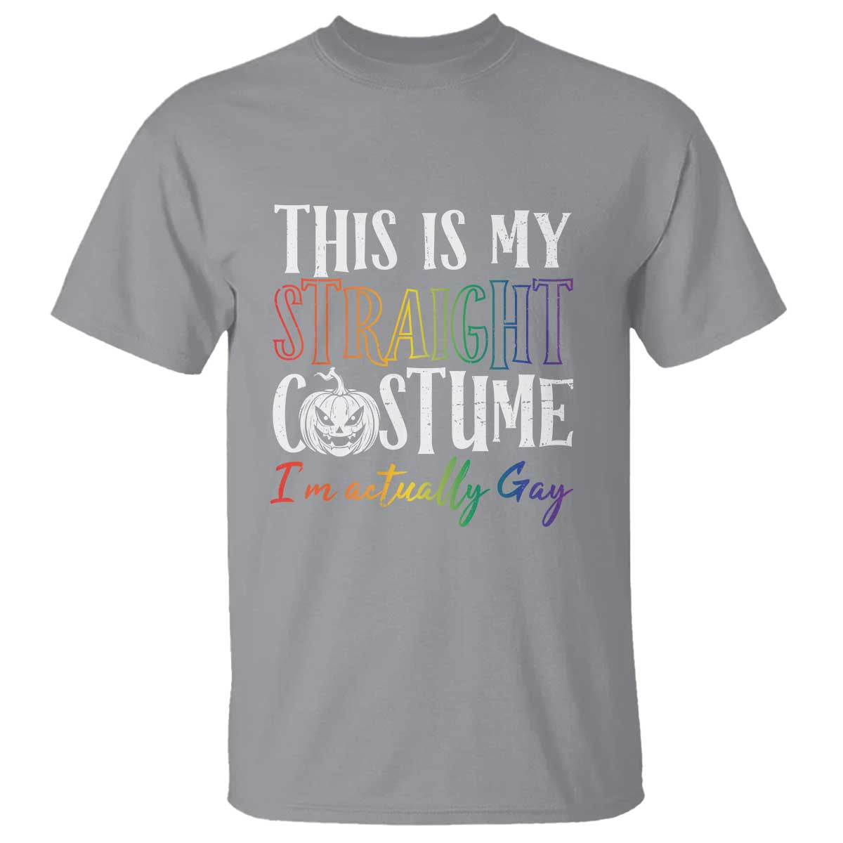 Funny Halloween LGBT T Shirt This Is My Straight Costume - Wonder Print Shop