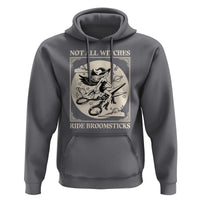 Funny Halloween Lesbian Hoodie Some Witches Don't Ride Broomsticks Les Witch