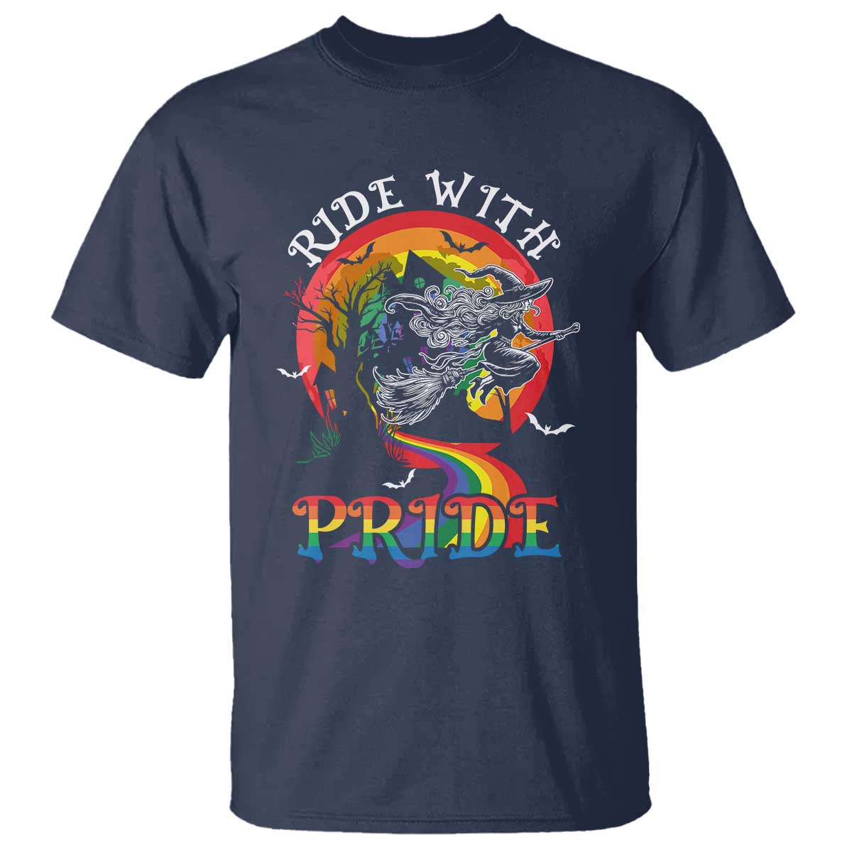 Funny Halloween LGBT T Shirt Ride With Pride Witch Rainbow Spooky And Pride - Wonder Print Shop