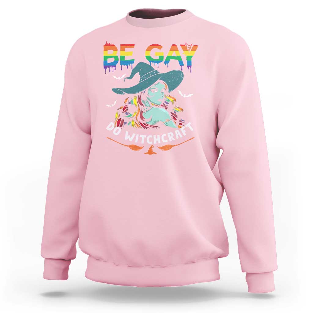 Funny Halloween LGBT Sweatshirt Be Gay Do Witchcraft Rainbow Witch - Wonder Print Shop
