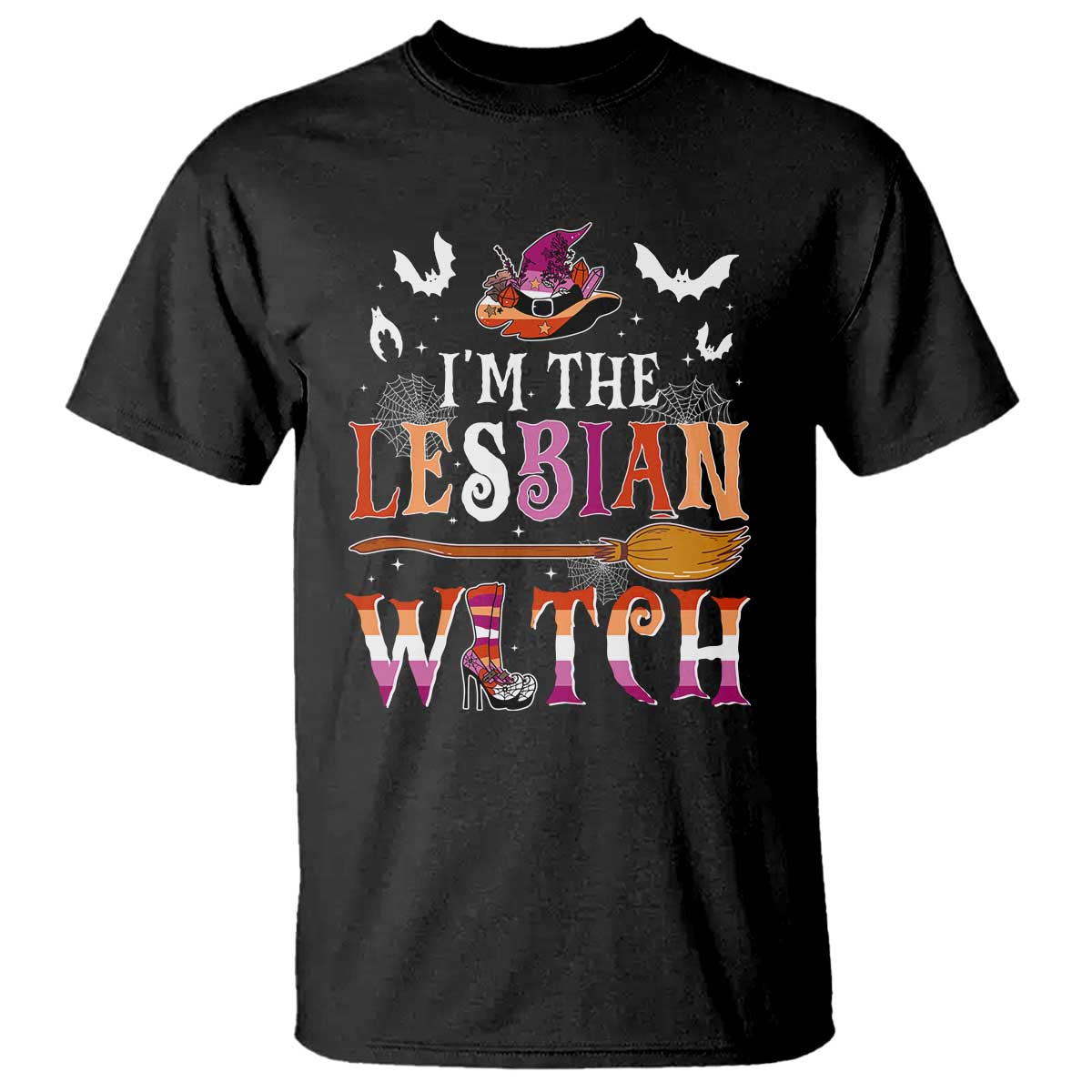 Funny Halloween LGBT T Shirt I'm The Lesbian Witch Spooky Season - Wonder Print Shop