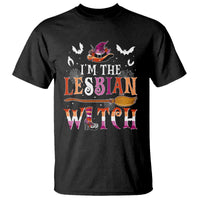 Funny Halloween LGBT T Shirt I'm The Lesbian Witch Spooky Season - Wonder Print Shop
