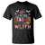 Funny Halloween LGBT T Shirt I'm The Lesbian Witch Spooky Season - Wonder Print Shop