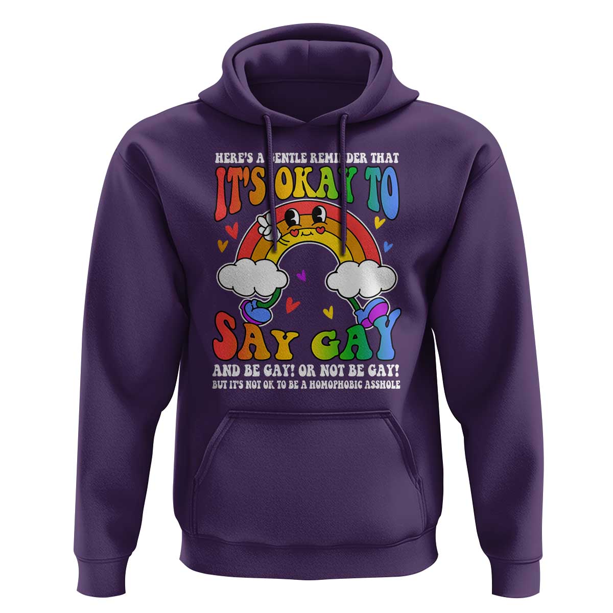LGBT Ally Hoodie It’s Ok To Say Gay Come Out Groovy Rainbow