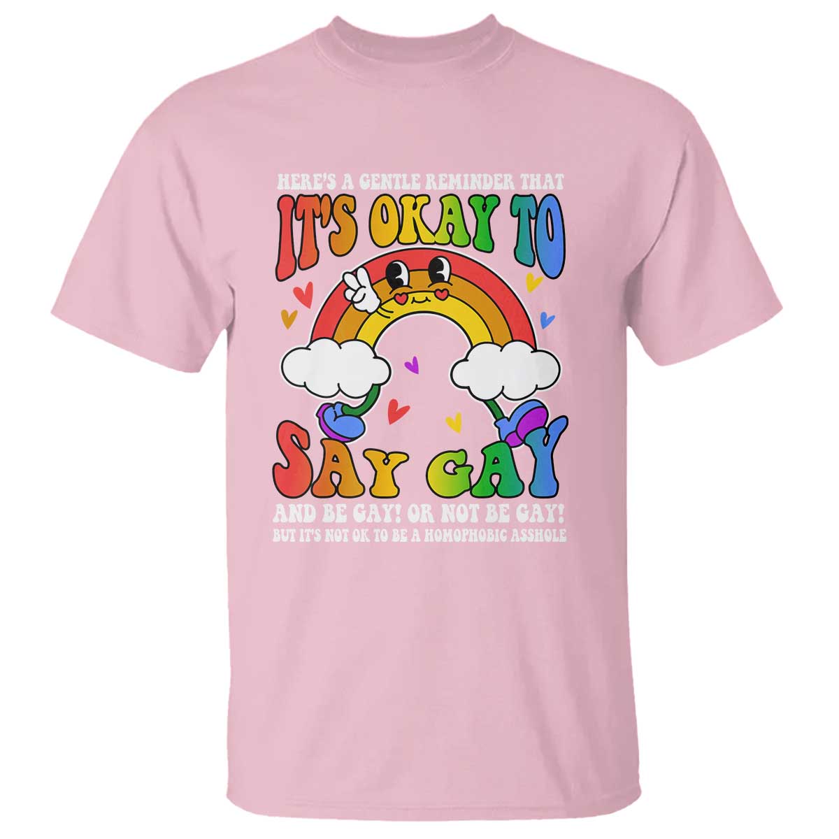 LGBT Ally T Shirt Its Ok To Say Gay Come Out Groovy Rainbow - Wonder Print Shop