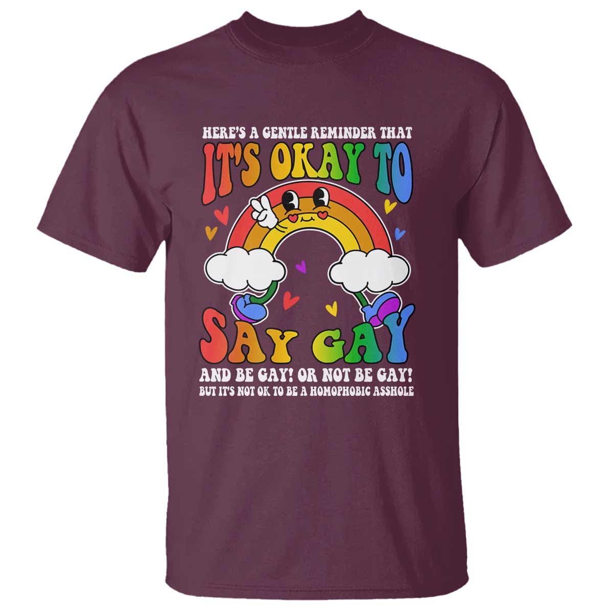 LGBT Ally T Shirt Its Ok To Say Gay Come Out Groovy Rainbow - Wonder Print Shop